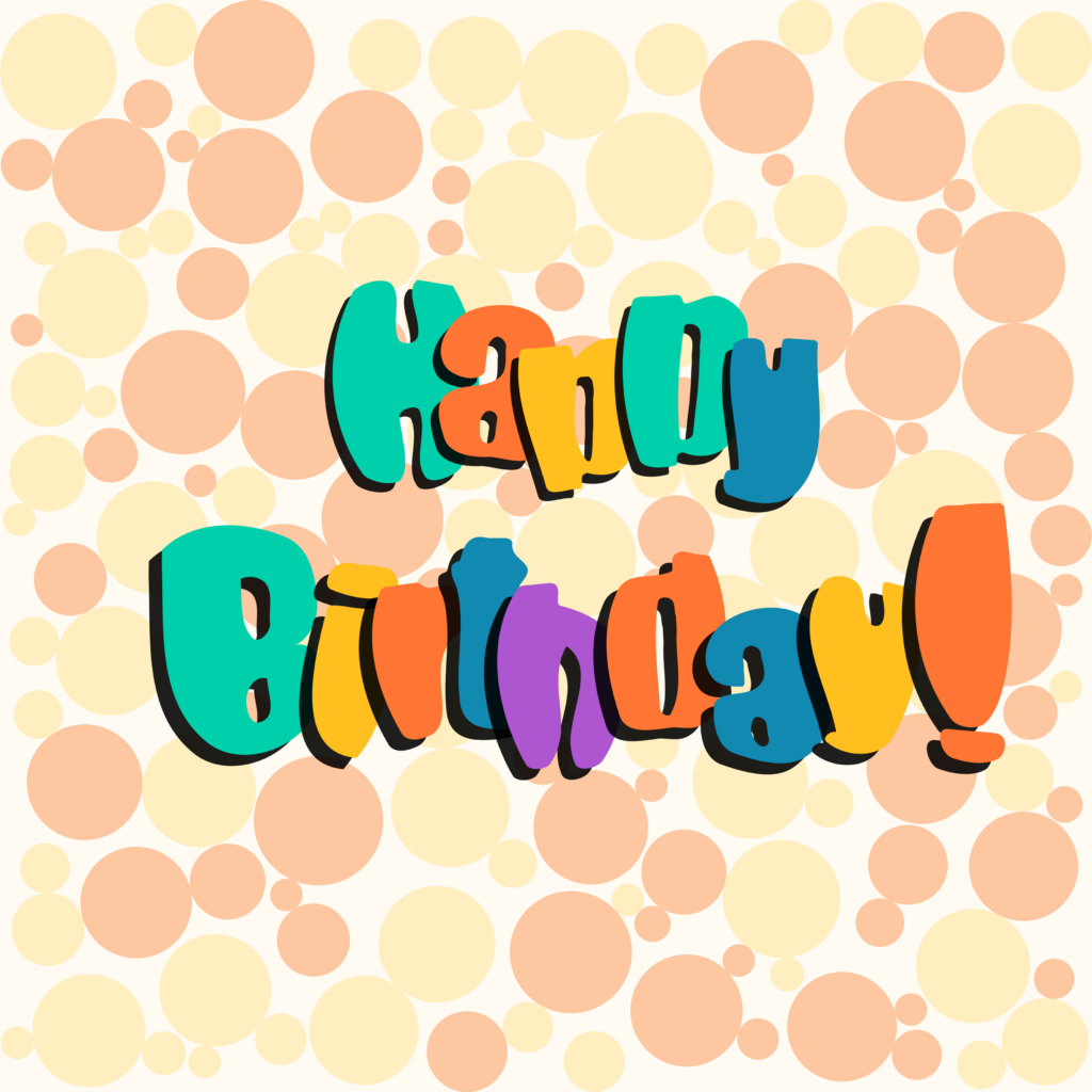 Colored funny quote Happy Birthday vector lettering background illustration